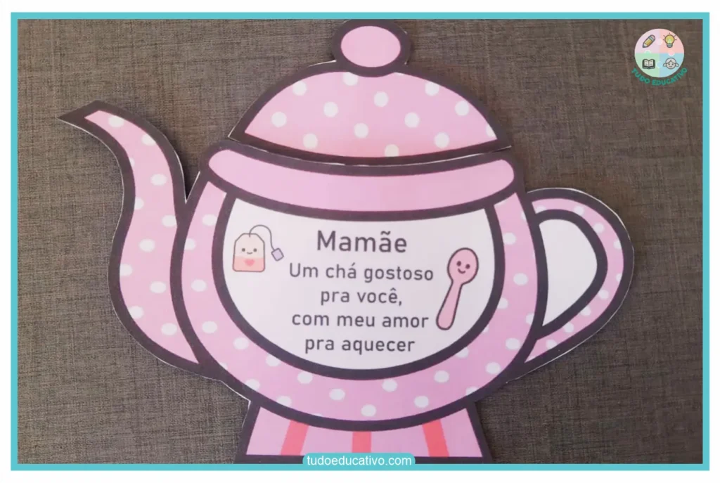 lembrancinha-dia-das-maes-8 Bule com chá -lembrancinha dia das mães para imprimir